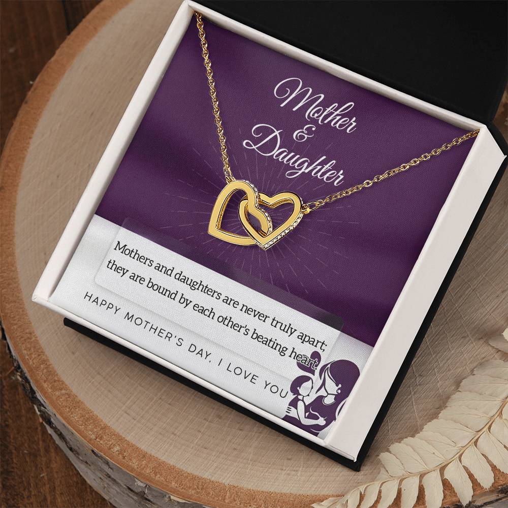 Mother and Daughter, Never Truly Apart, Happy Mothers Day, Interlocking Hearts Necklace