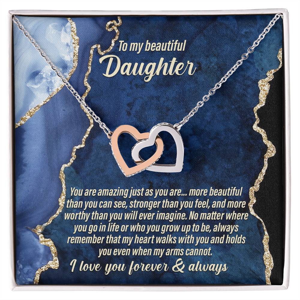 To My Daughter, You Are Amazing Just As You Are, Interlocking Hearts Necklace, Gift For Daughter