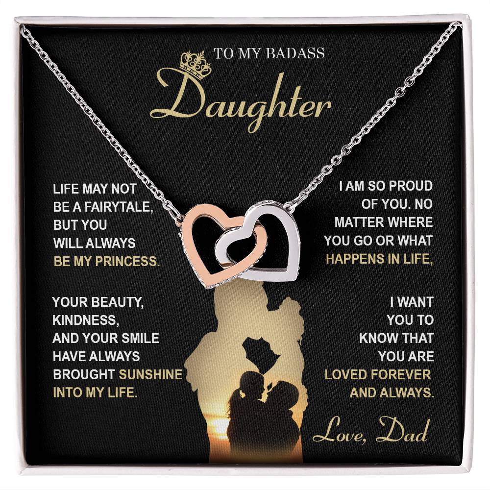 To My Daughter, My Princess, You Are Loved Forever And Always, Interlocking Hearts Necklace, Gift From Dad