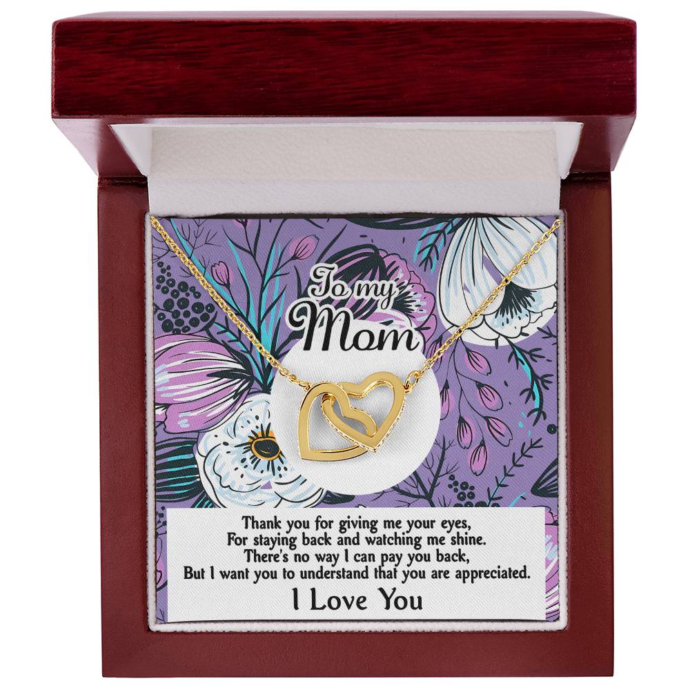 To My Mom, You Are Appreciated, Interlocking Hearts Necklace