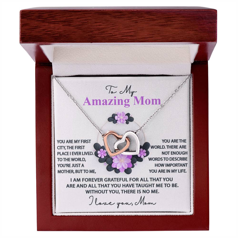 To My Amazing Mom, Forever Grateful, Interlocking Hearts Necklace