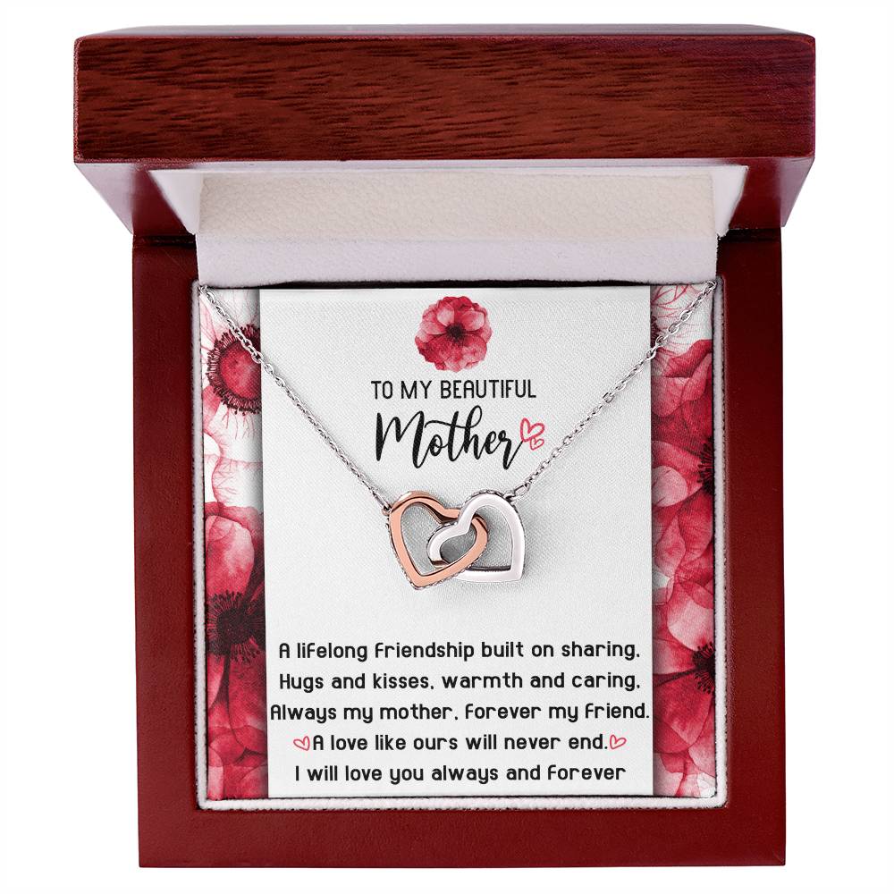 To My Beautiful Mother, Always My Mother, Forever My Friend, Interlocking Hearts Necklace