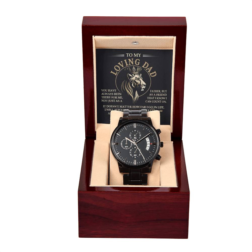 To My Loving Dad, I Will Always Be Your Little Princess, Love Your Daughter, Black Chronograph Watch, Gift For Dad