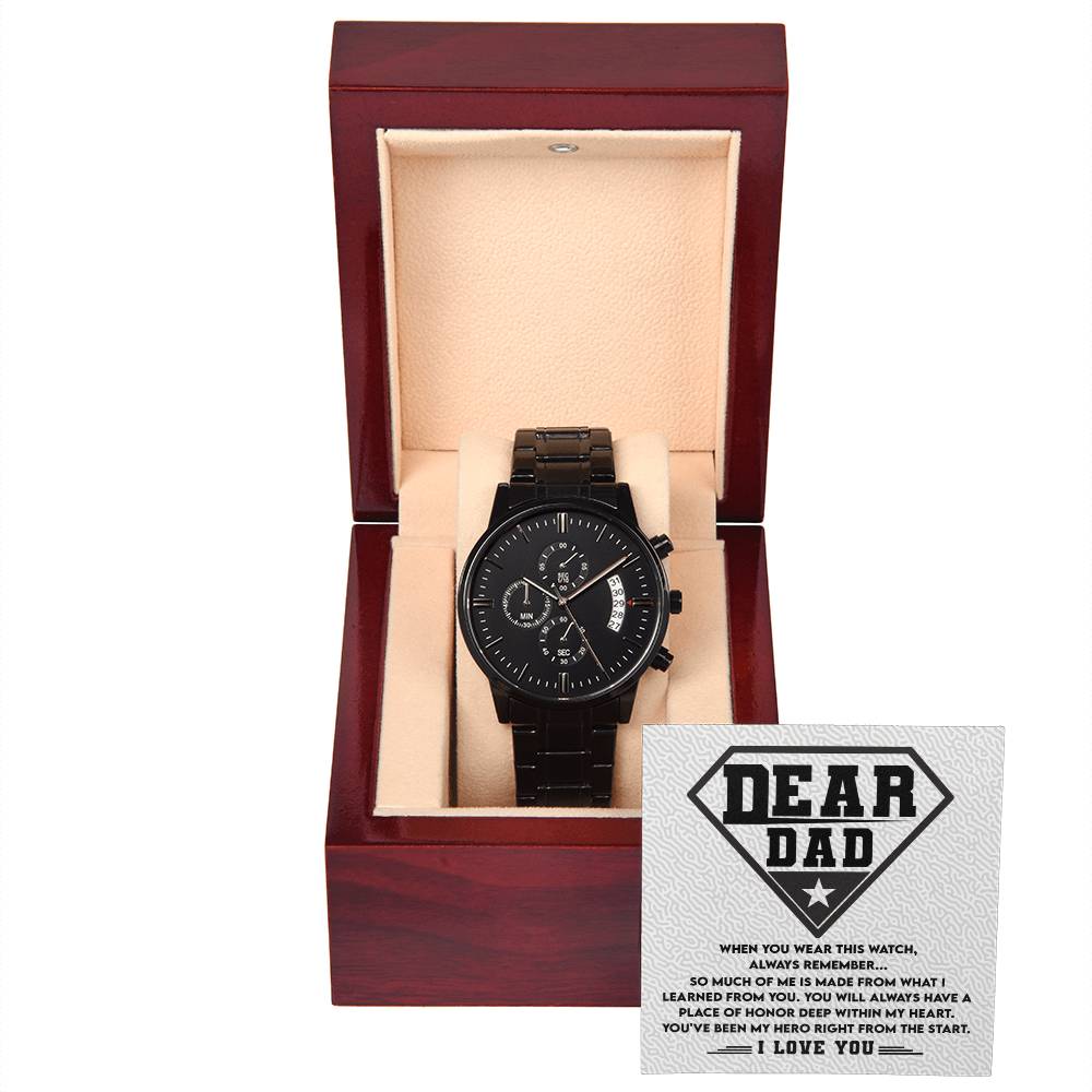 To My Dad, Youve Been My Hero From The Start, Black Chronograph Watch, Gift For Dad