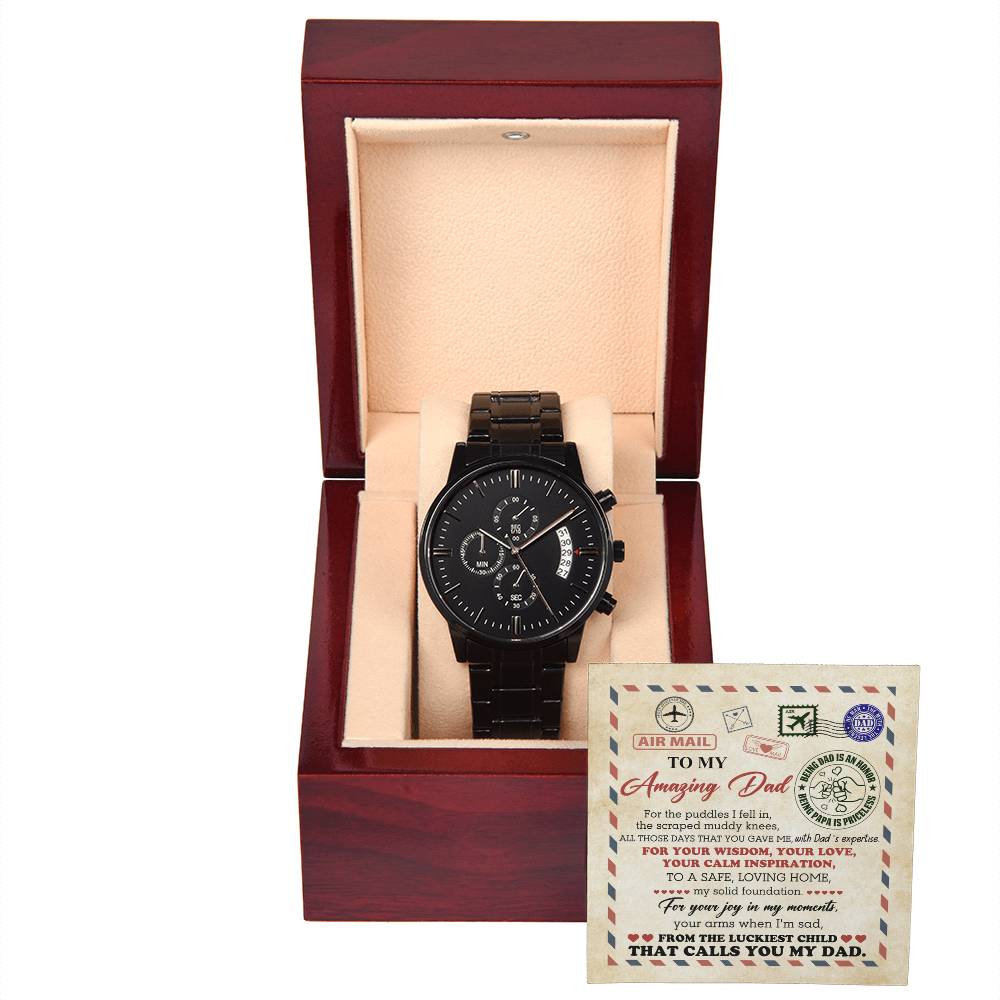 To My Dad, To My Amazing Dad, From The Luckiest Child, Black Chronograph Watch, Funny Gift For Dad