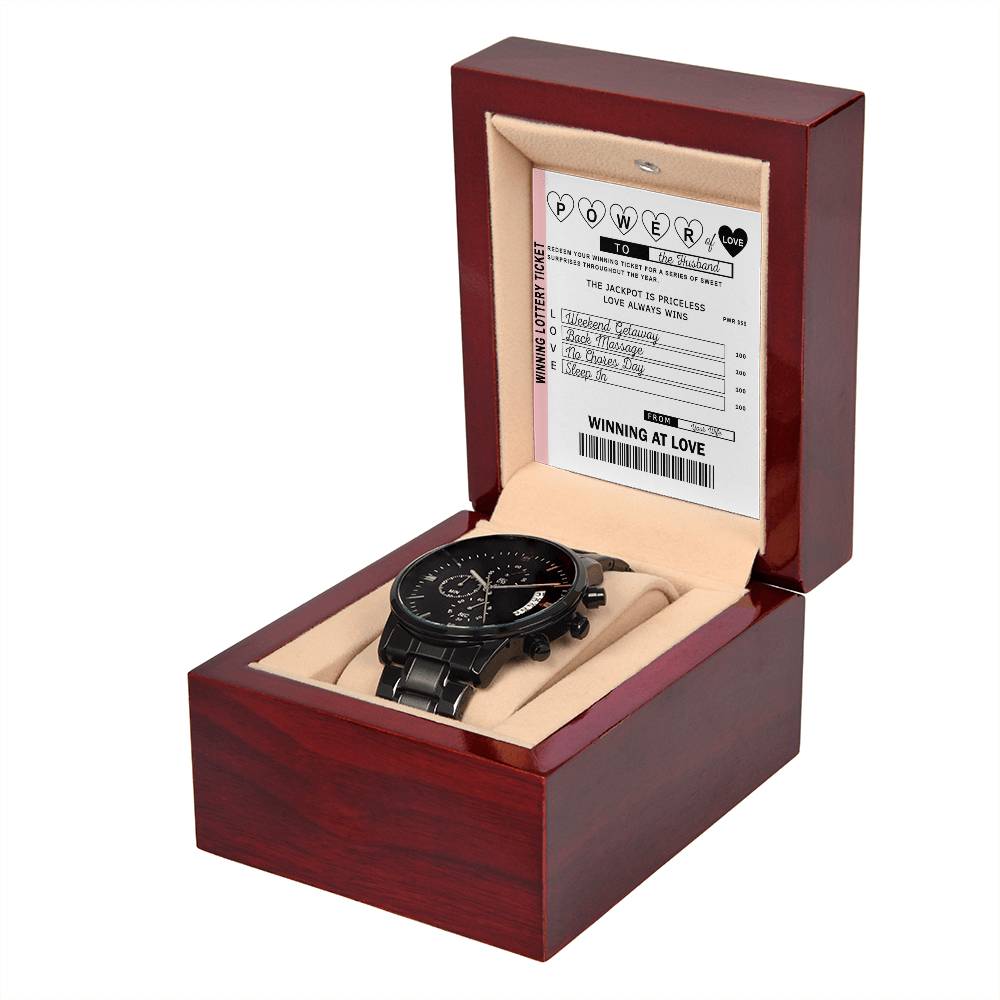 To My Husband, Power Of Love Lottery Ticket For Husband, Black Chronograph Watch