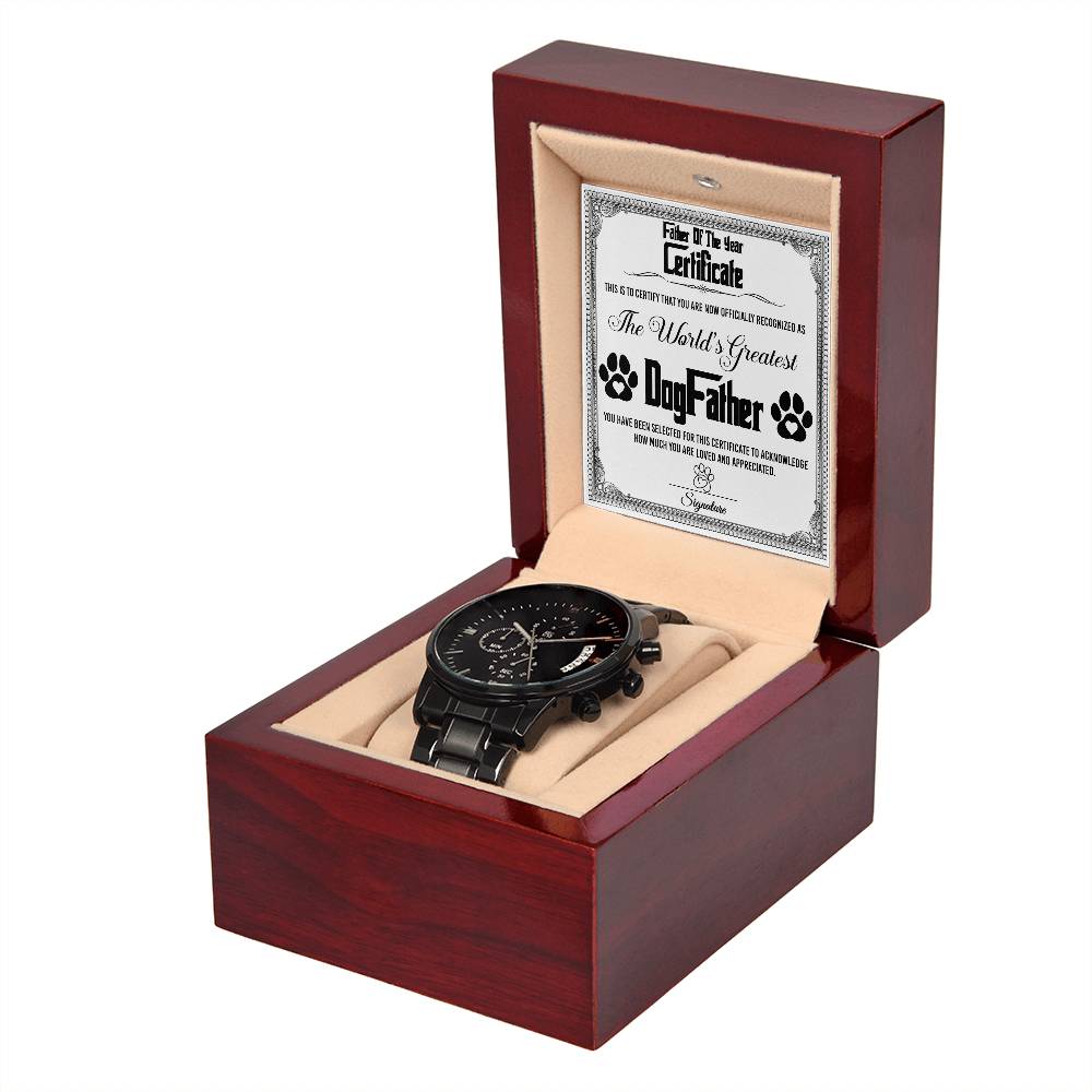 To My DogFather, Father Of The Year, Worlds Greatest DogFather, Black Chronograph Watch, Funny Gift For Dad