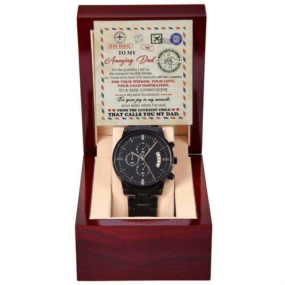 To My Dad, To My Amazing Dad, From The Luckiest Child, Black Chronograph Watch, Funny Gift For Dad