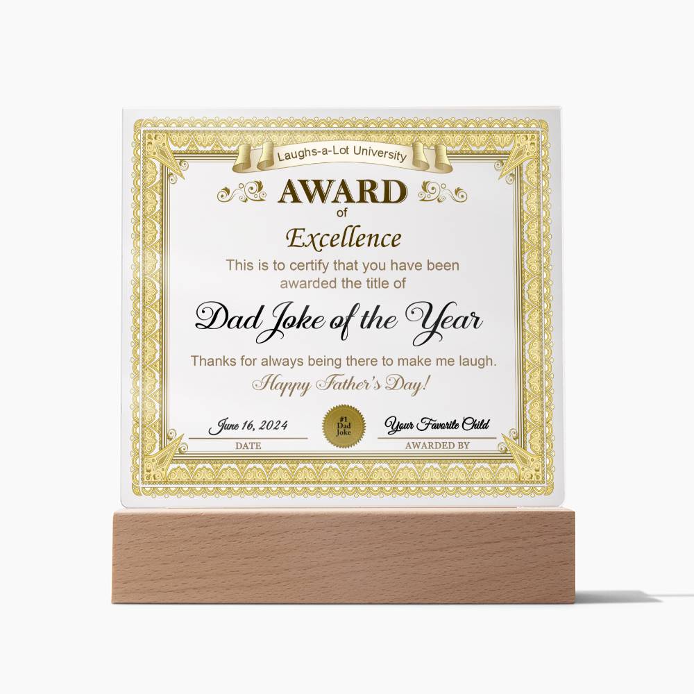 To My Dad, Award Of Excellence, Dad Joke Of The Year, Fathers Day Funny Gift For Dad, Square Acrylic Plaque