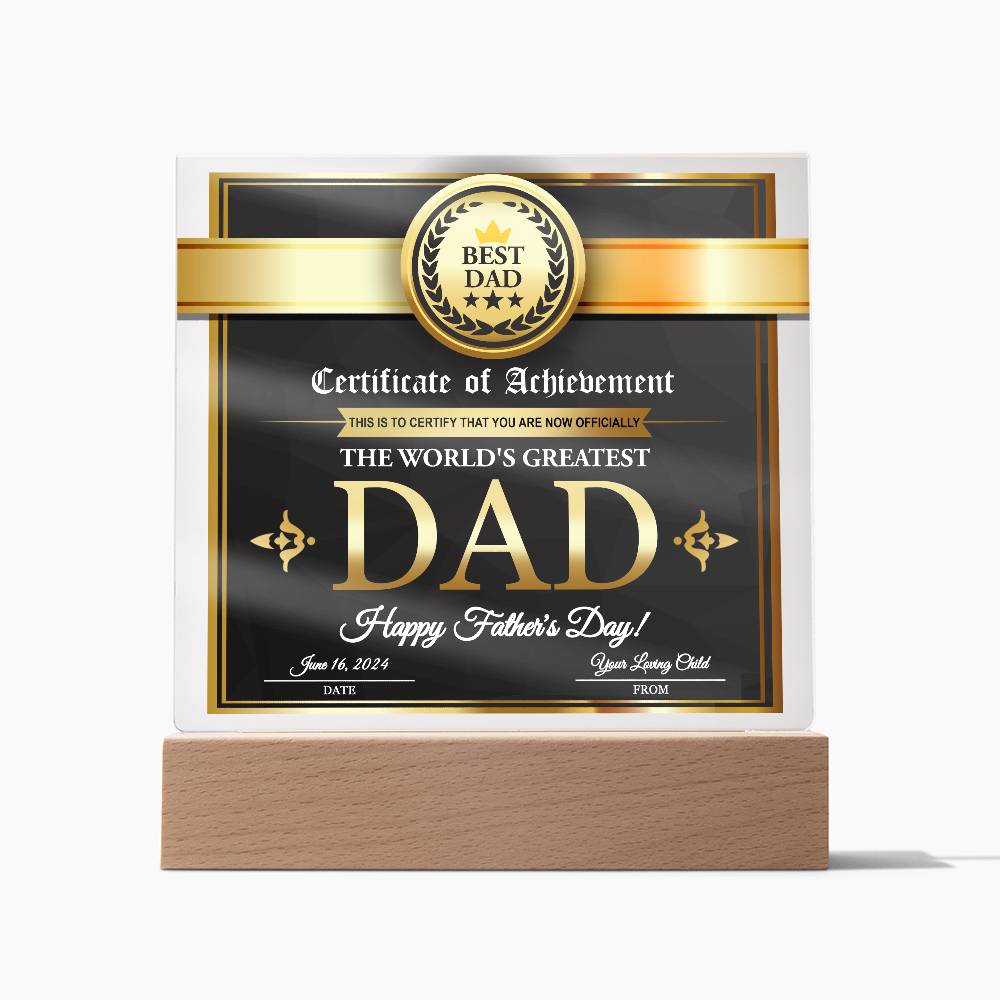 To My Dad, Worlds Greatest Dad Achievement Award, Happy Fathers Day, Square Acrylic Plaque