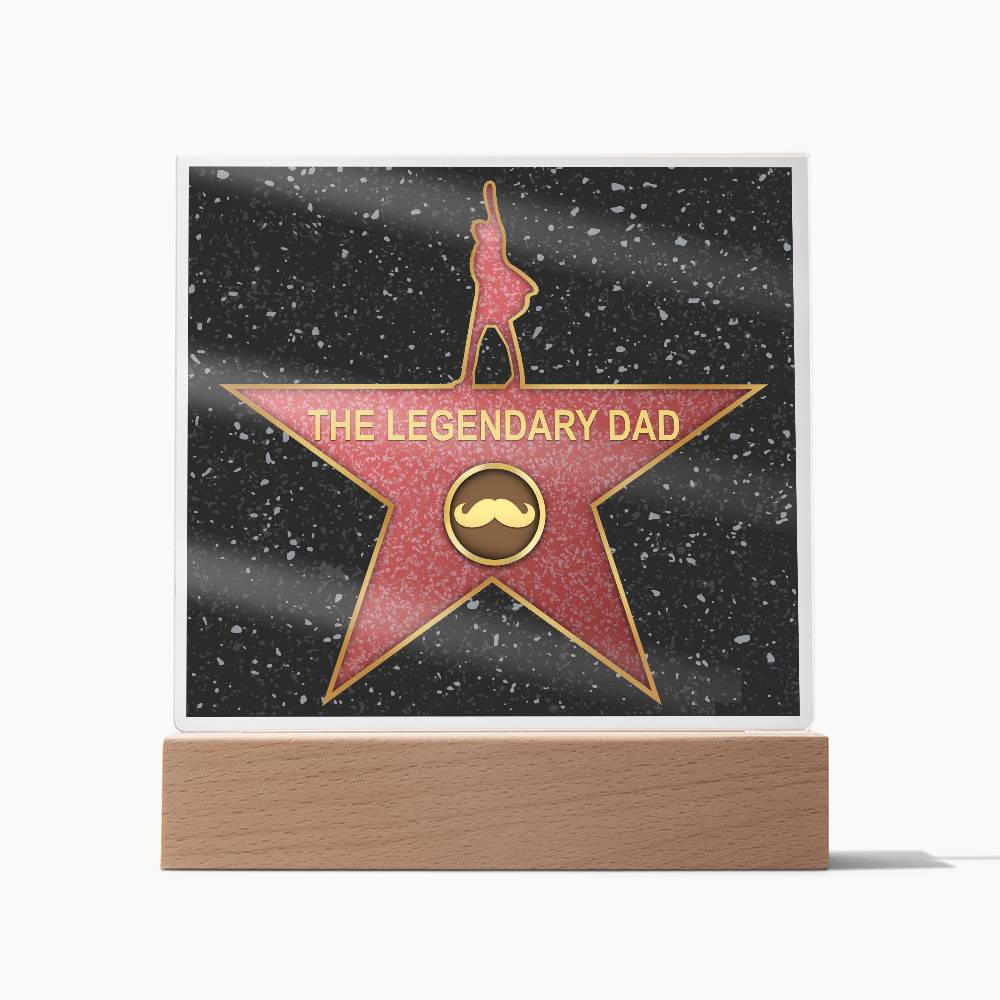 To My Dad, The Legendary Dad Award, Square Acrylic Plaque