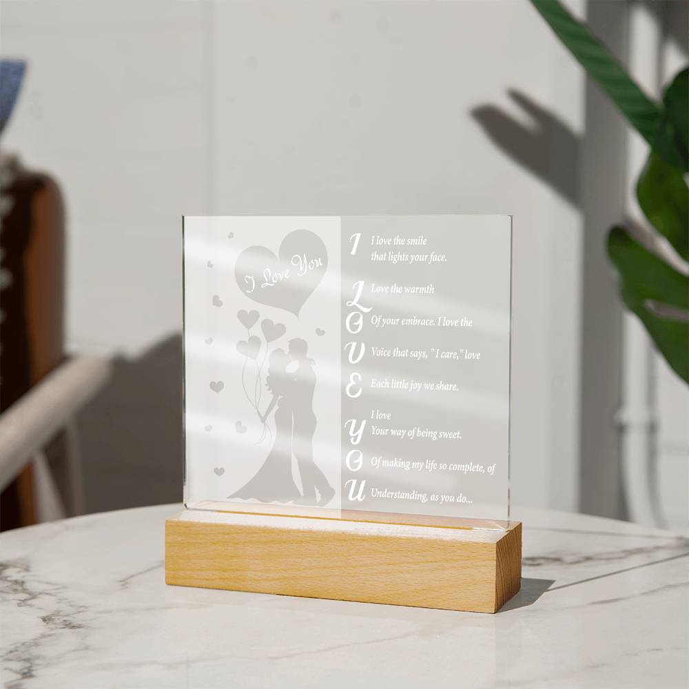 I Love You Because, Square Acrylic Plaque