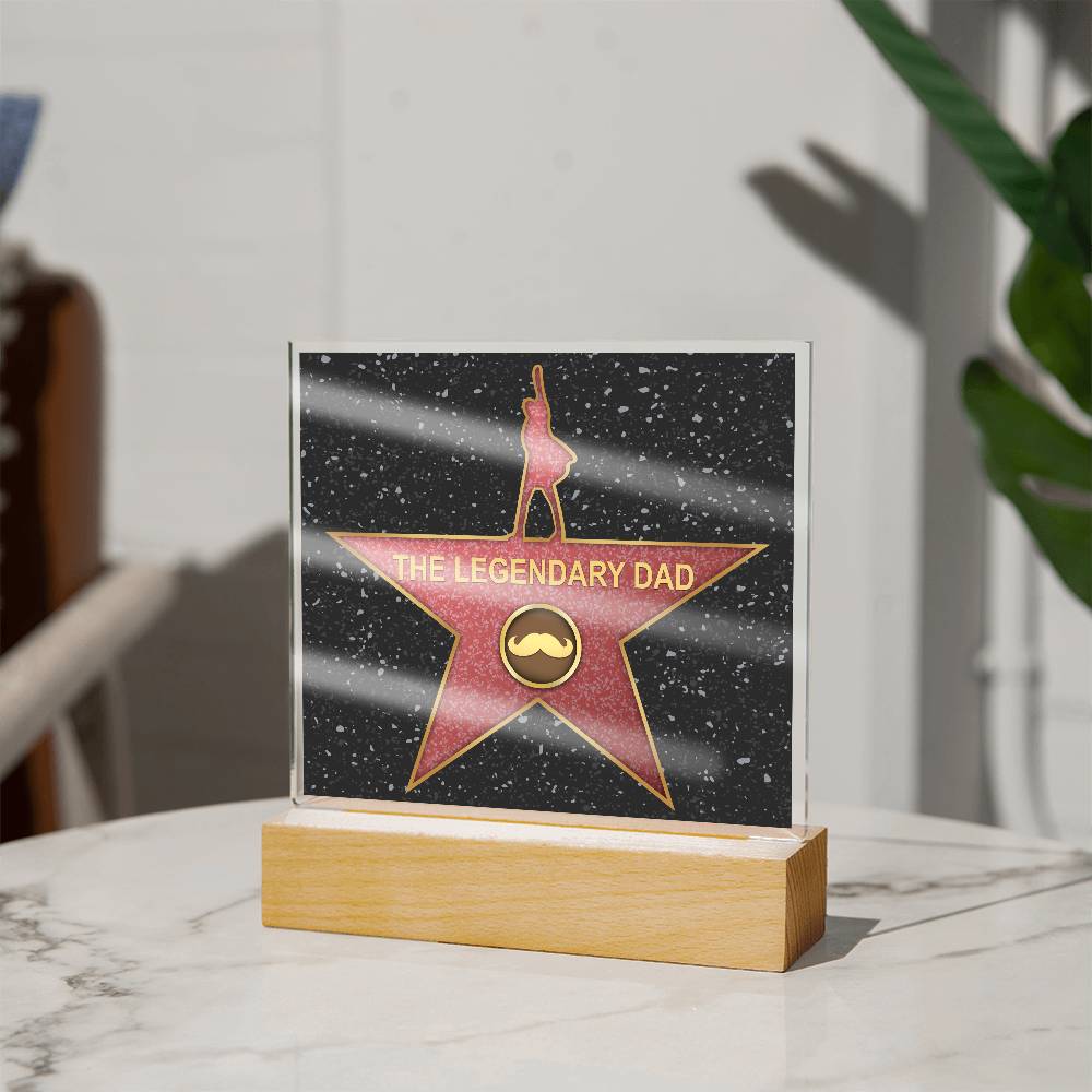 To My Dad, The Legendary Dad Award, Square Acrylic Plaque