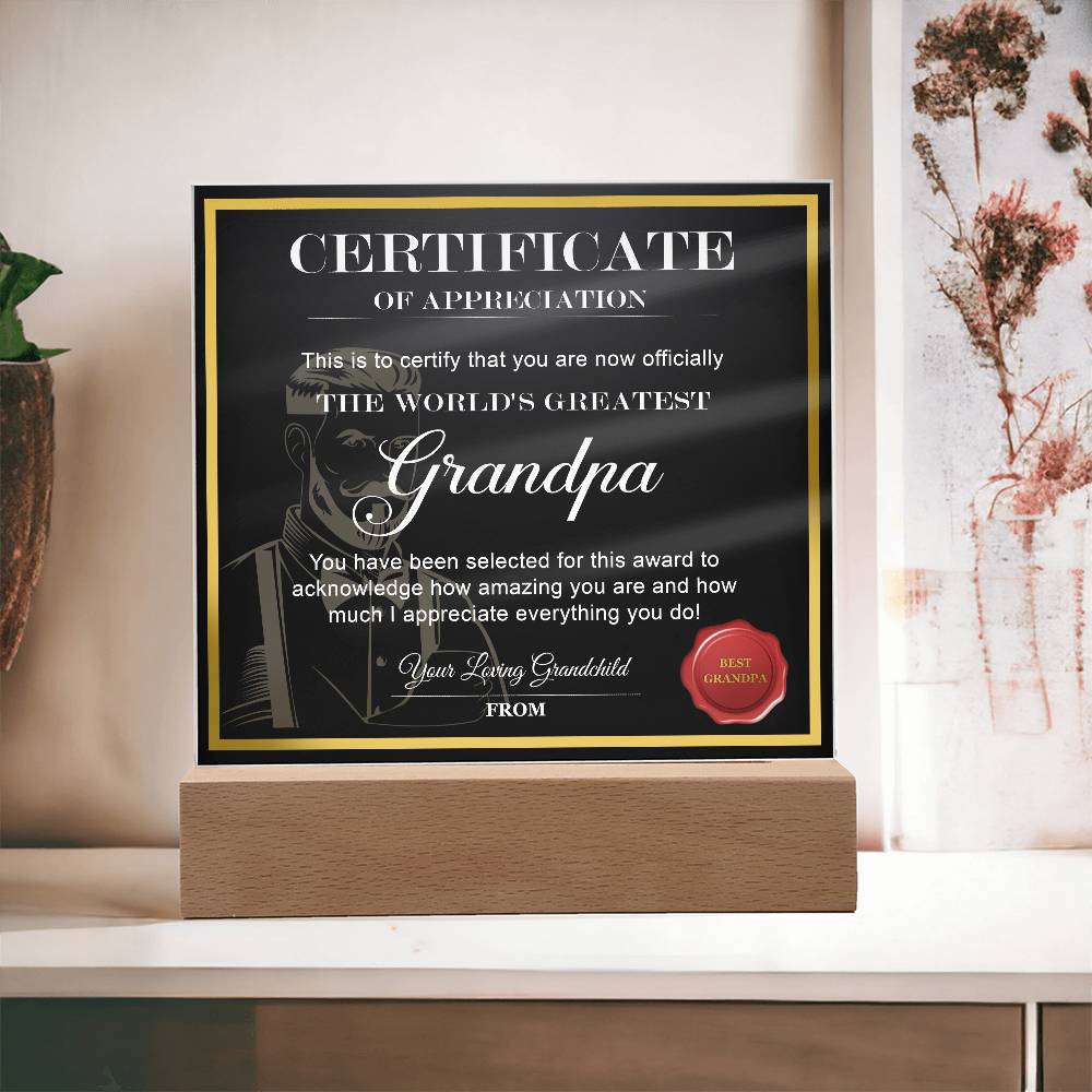 To My Grandpa, Worlds Greatest Grandpa, Certificate Of Appreciation, From Your Grandchild, Square Acrylic Plaque