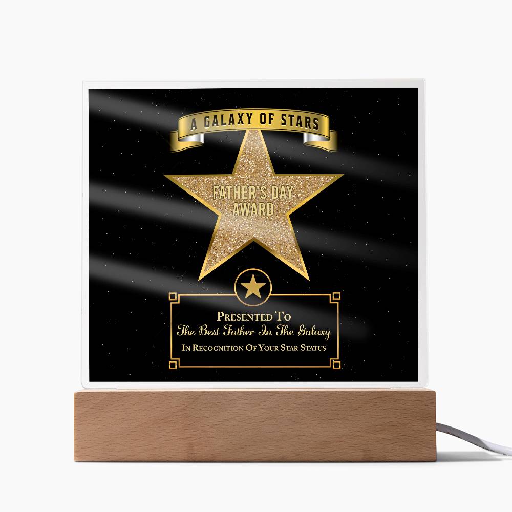To My Dad, Fathers Day Award, Best Father In The Galaxy, Square Acrylic Plaque