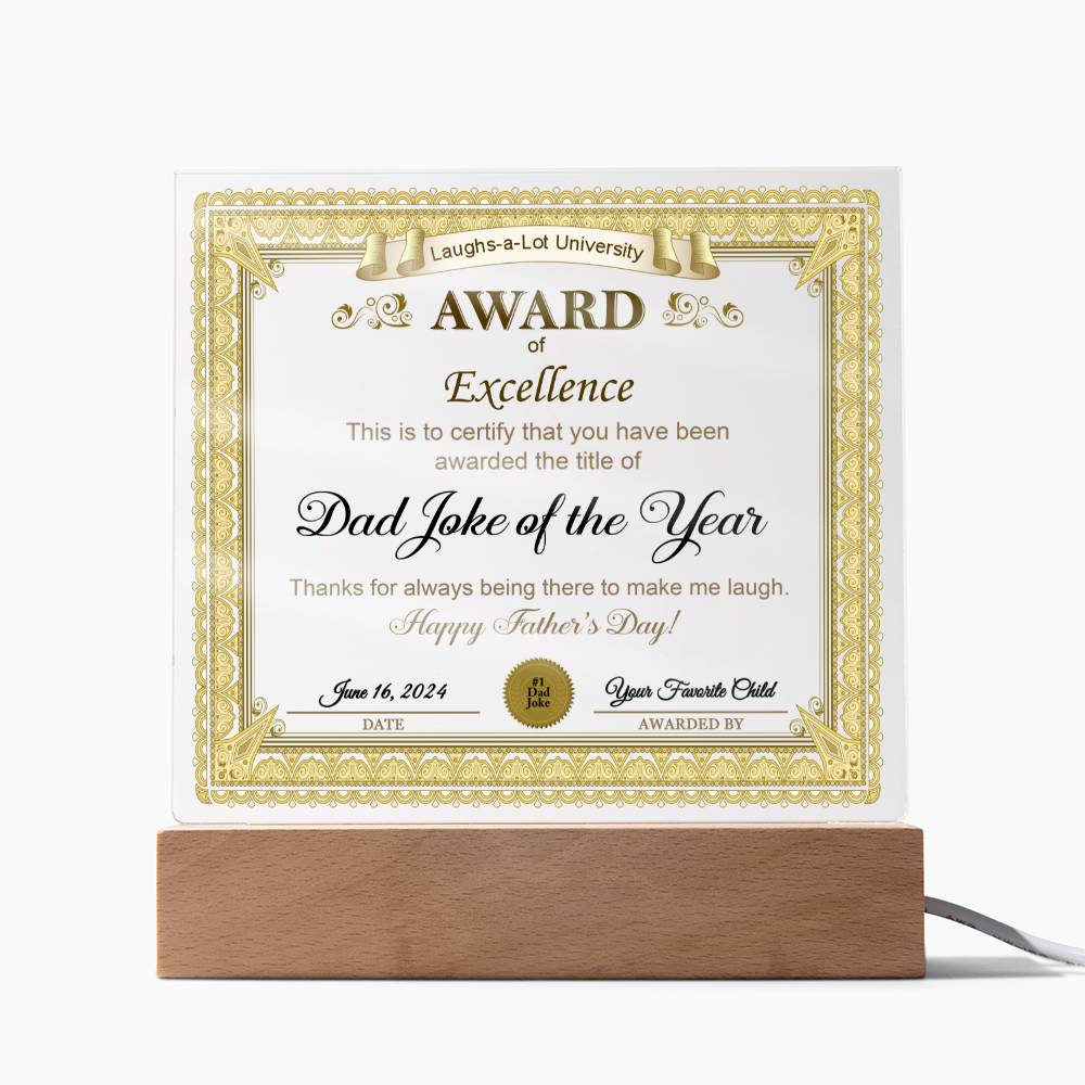 To My Dad, Award Of Excellence, Dad Joke Of The Year, Fathers Day Funny Gift For Dad, Square Acrylic Plaque