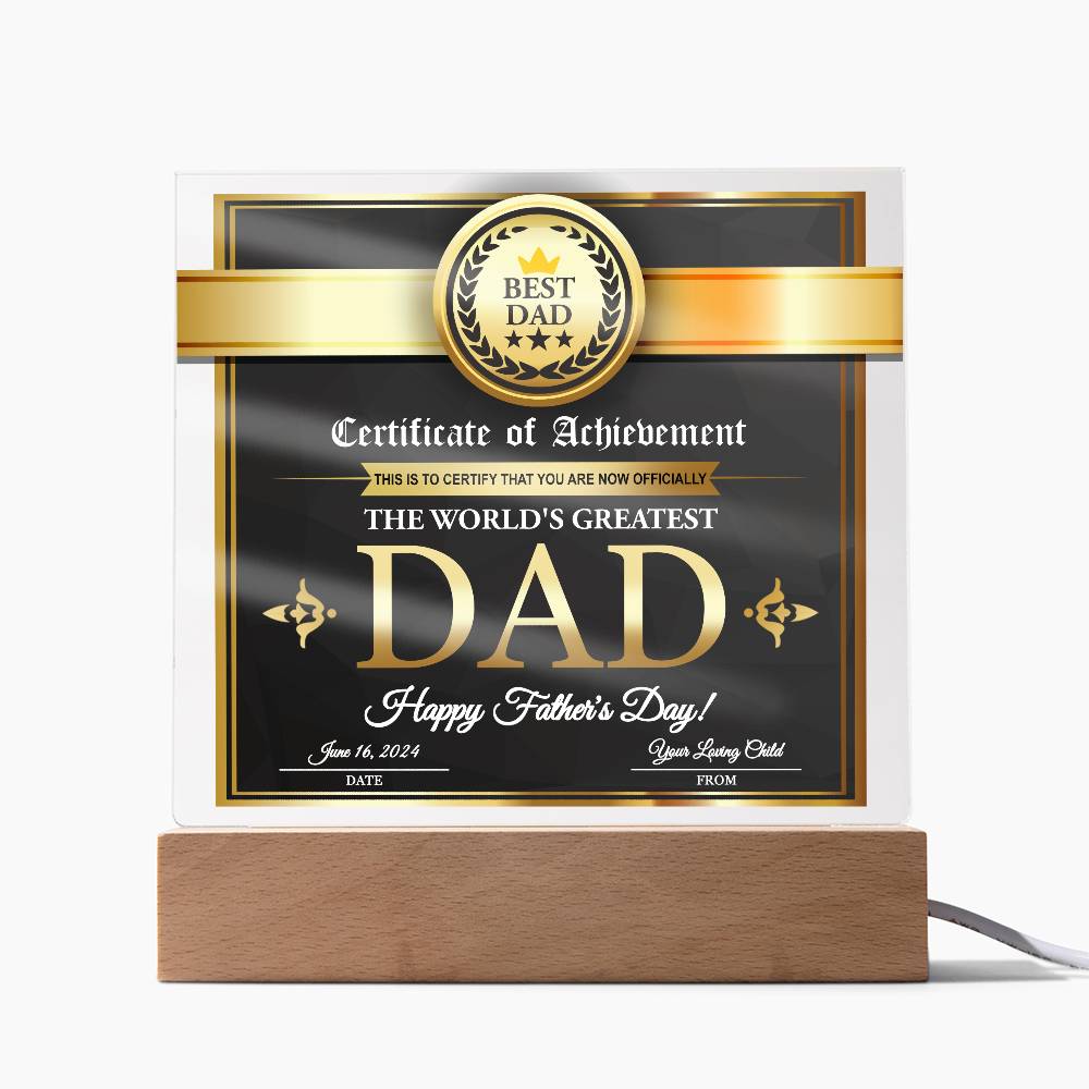 To My Dad, Worlds Greatest Dad Achievement Award, Happy Fathers Day, Square Acrylic Plaque