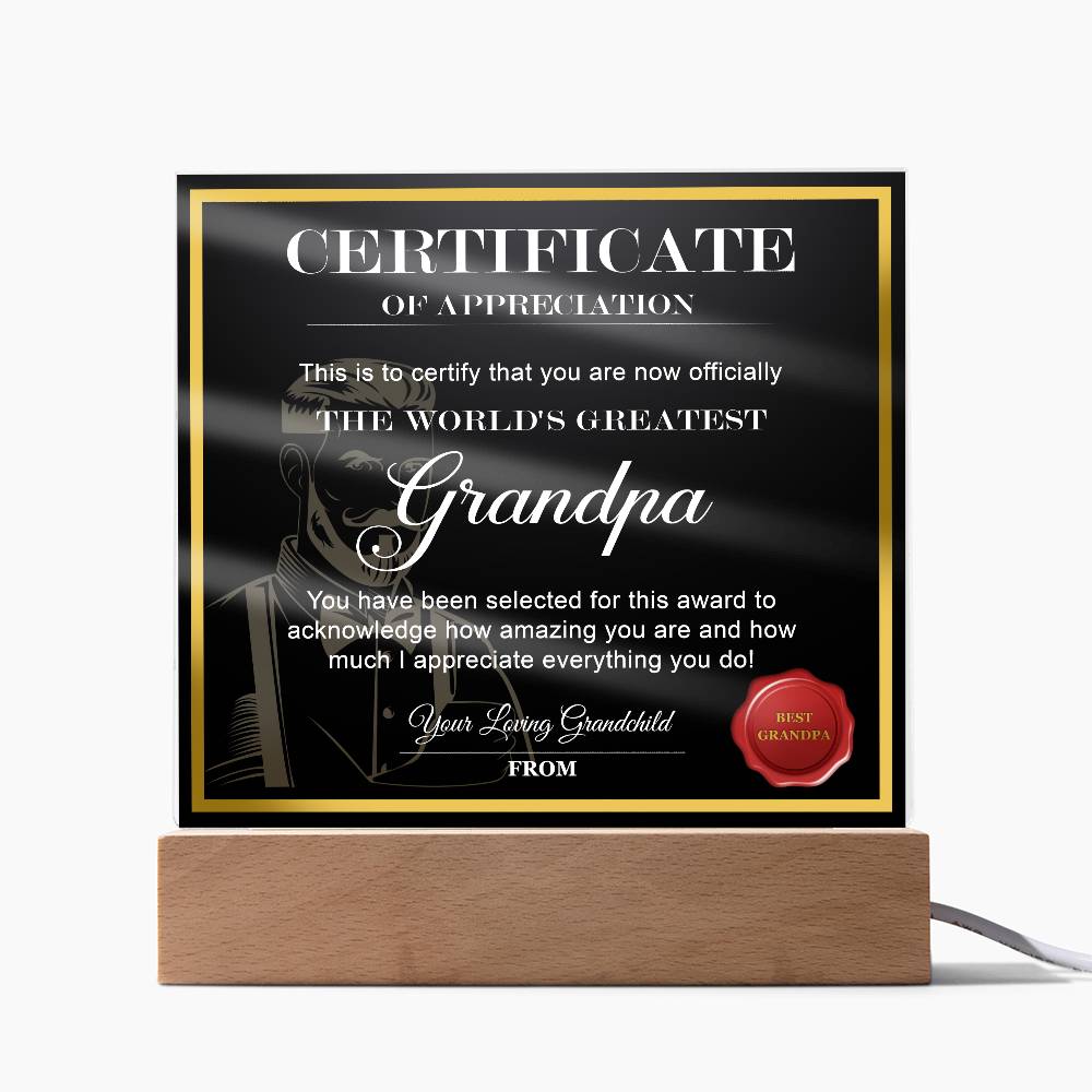 To My Grandpa, Worlds Greatest Grandpa, Certificate Of Appreciation, From Your Grandchild, Square Acrylic Plaque