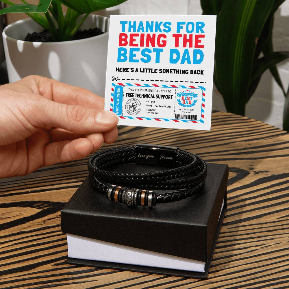 To My Dad, Thanks For Being The Best Dad, Gift Voucher, Love You Forever Bracelet, Funny Gift For Dad