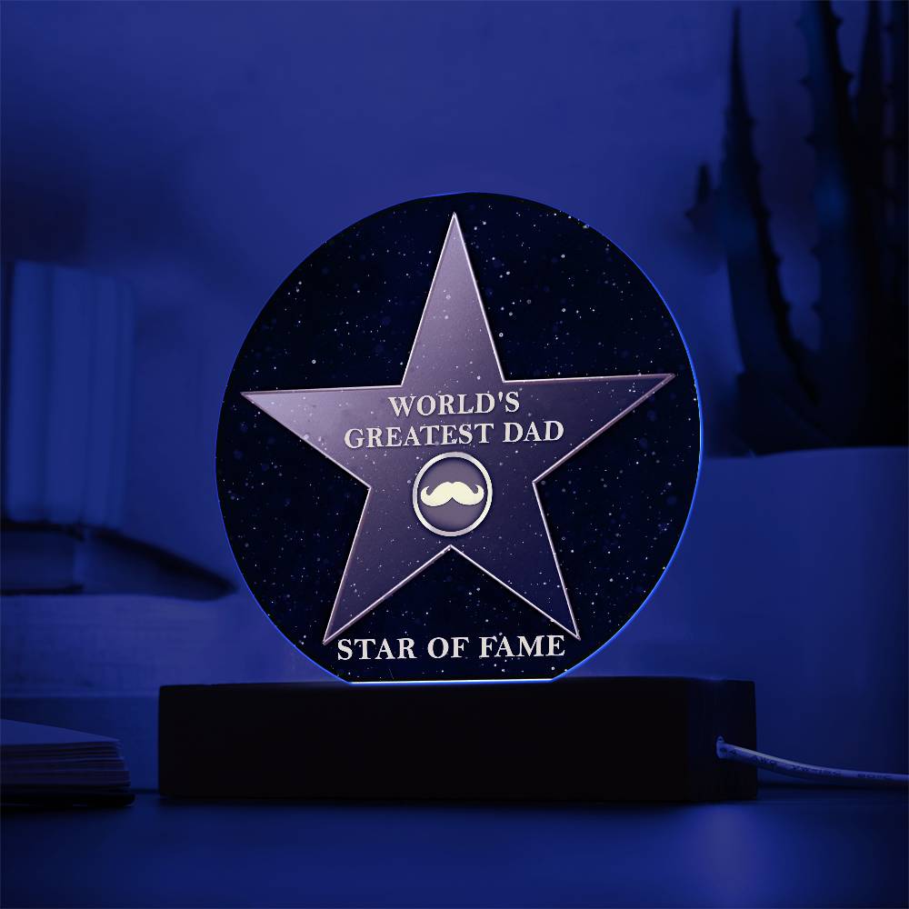 To My Dad, Worlds Greatest Dad Award, Star Of Fame, Circle Acrylic Plaque