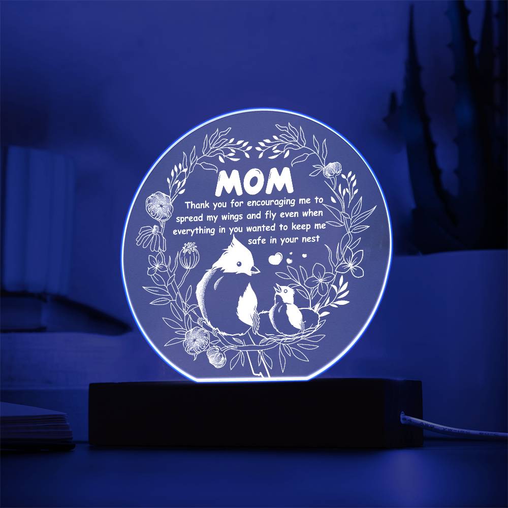 To My Mom, Keep Me Safe, Circle Acrylic Plaque