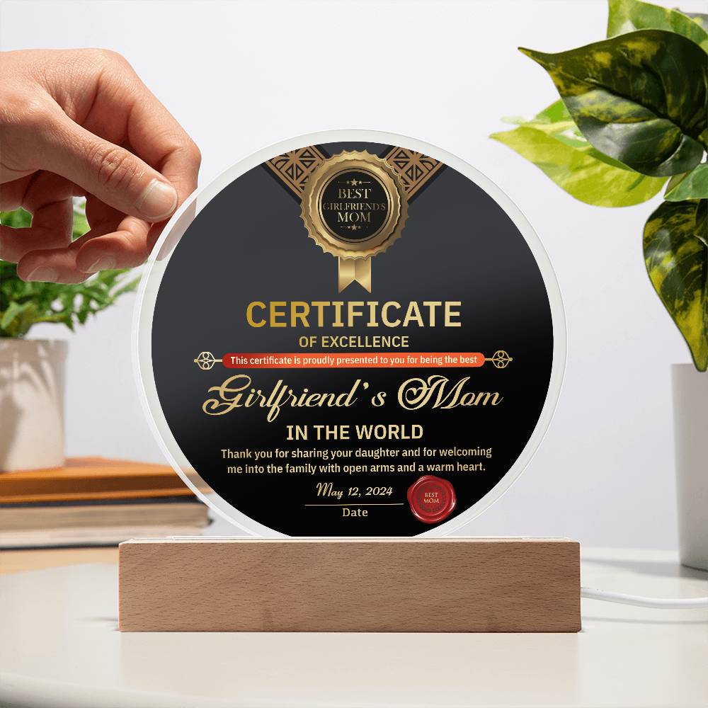 To My Girlfriends Mom, Certificate Of Excellence, Circle Acrylic Plaque