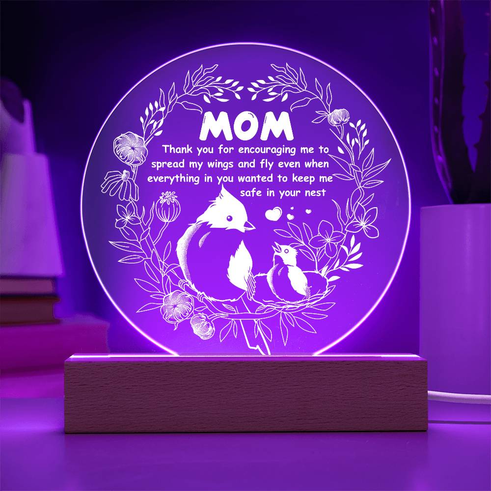 To My Mom, Keep Me Safe, Circle Acrylic Plaque