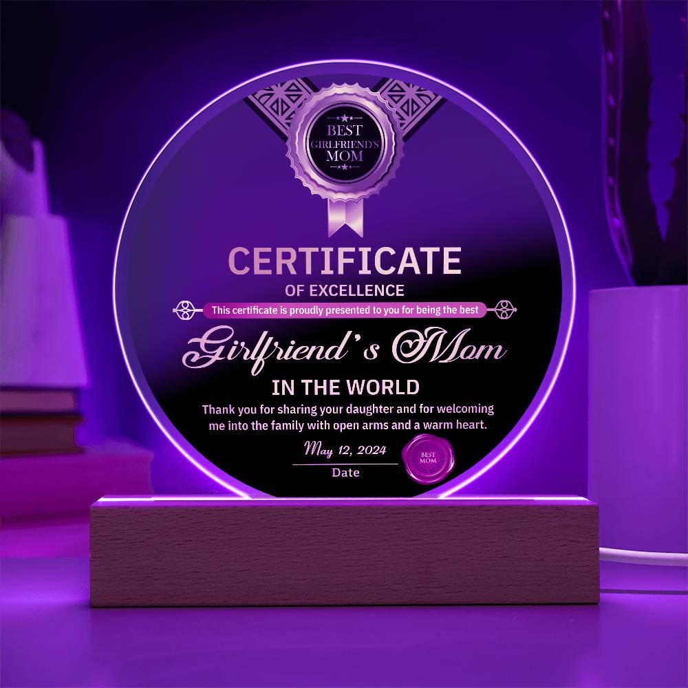 To My Girlfriends Mom, Certificate Of Excellence, Circle Acrylic Plaque