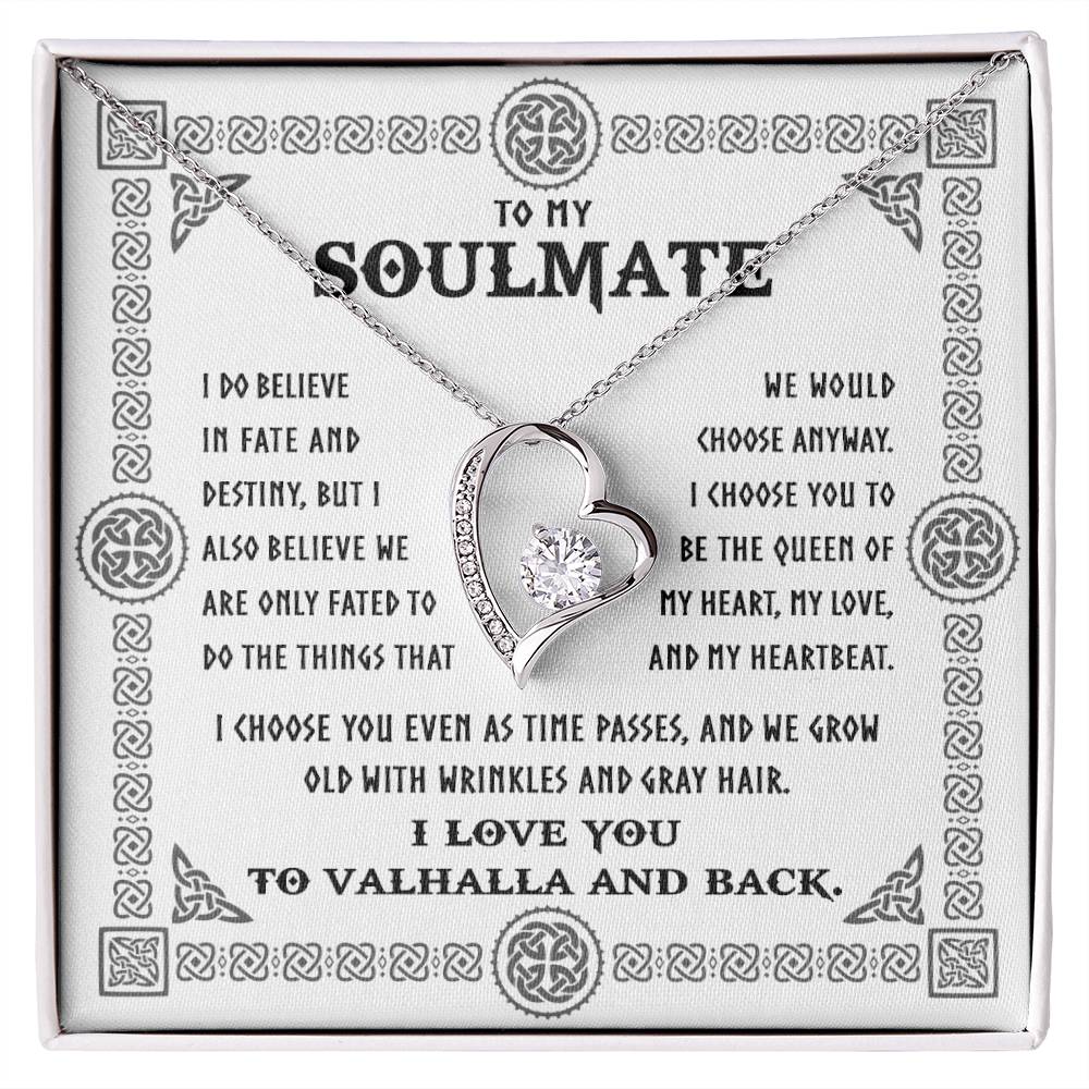 To My Soulmate, I Choose You Even As We Grow Old, Forever Love Heart Necklace Message Card