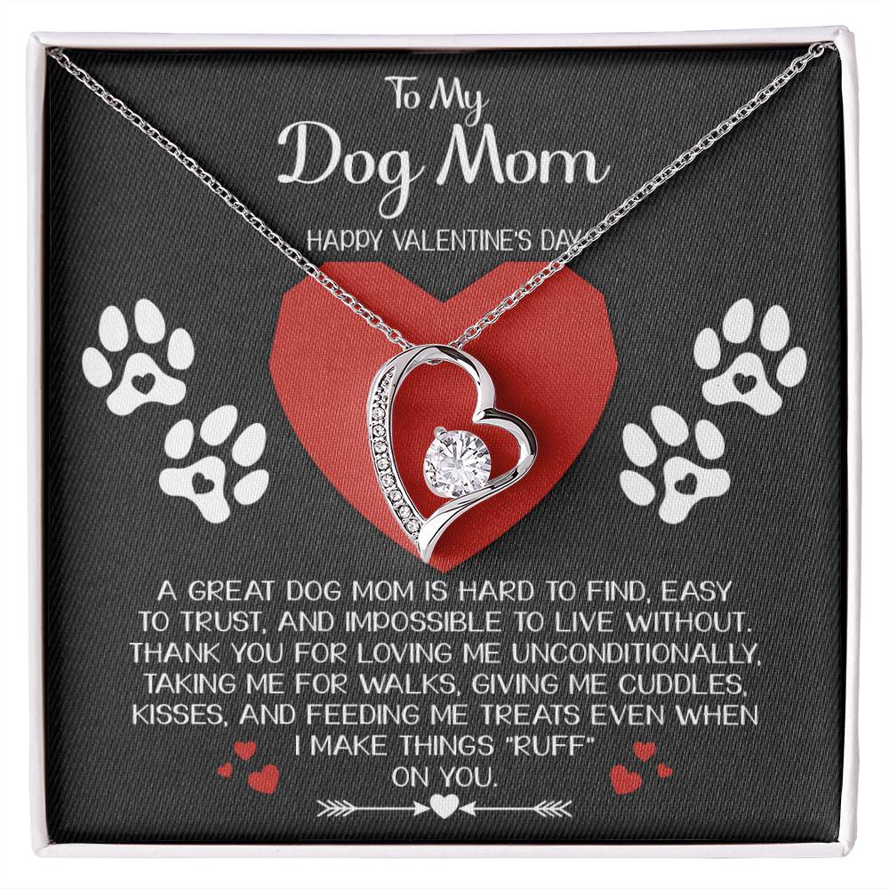 To My Dog Mom, Happy Valentines Day, Forever Love Heart Necklace Message Card