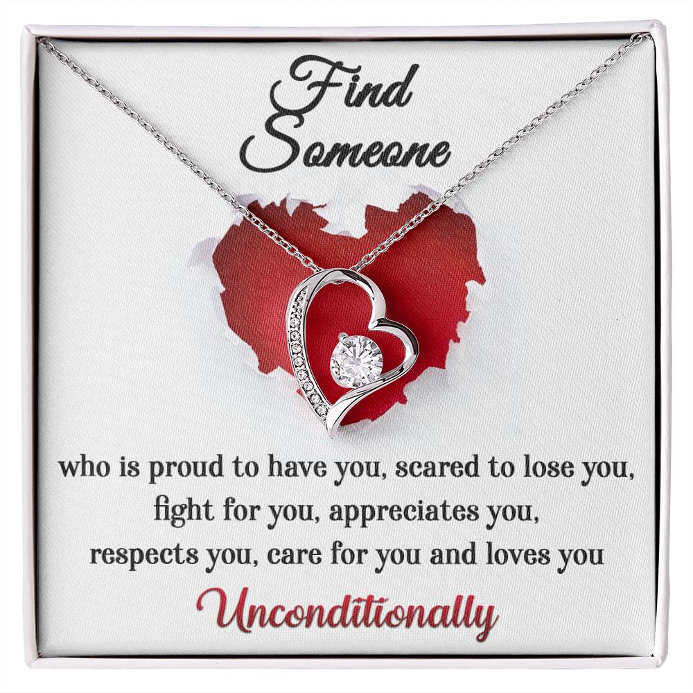 Find Someone Who Loves You Unconditionally, Forever Love Heart Necklace Message Card