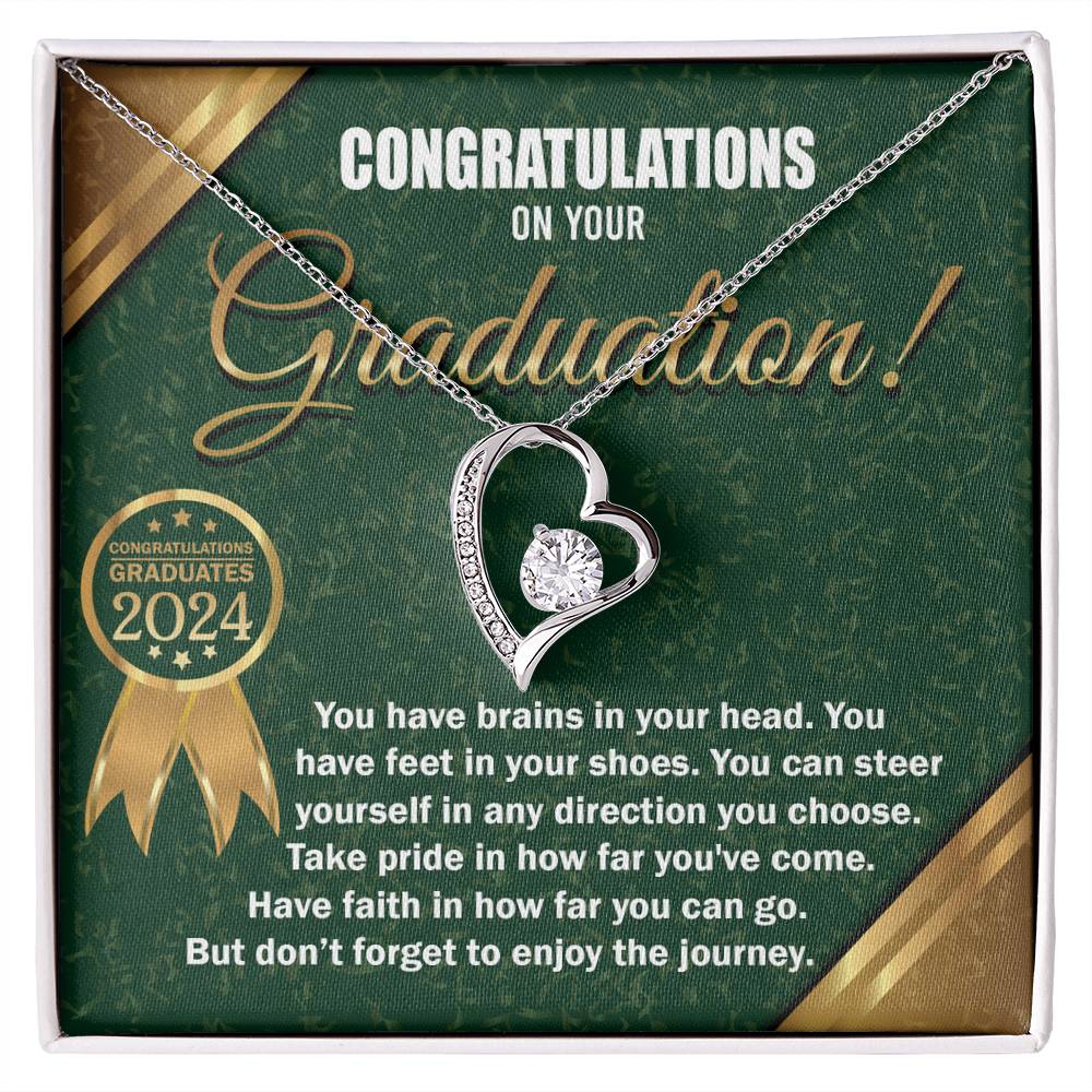 Congratulations On Your Graduation, Have Faith In How Far You Can Go, Forever Love Heart Necklace