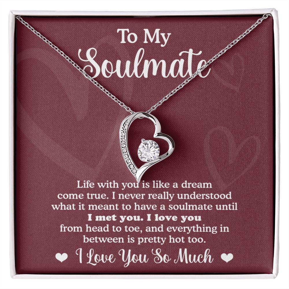 To My Soulmate, Life With You Is Like A Dream Come True, Forever Love Heart Necklace Message Card