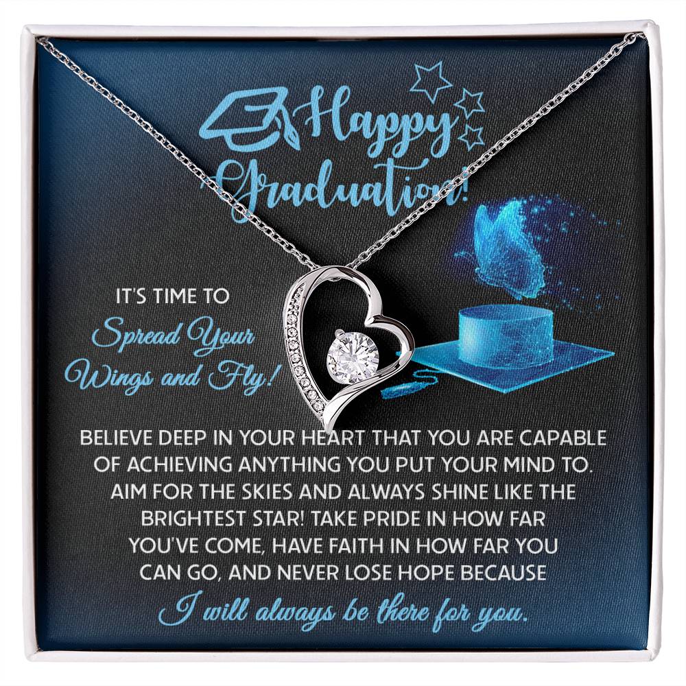 Happy Graduation, Spread Your Wings And Fly, Forever Love Heart Necklace