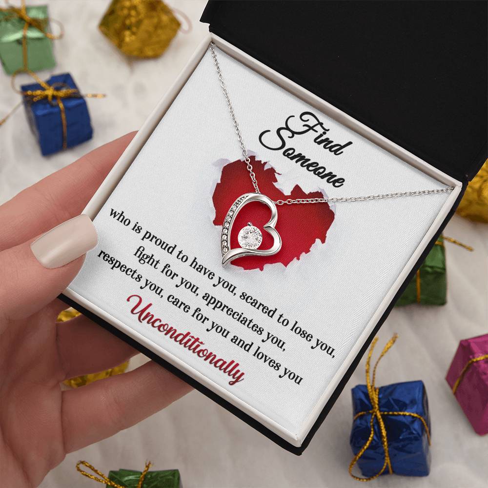 Find Someone Who Loves You Unconditionally, Forever Love Heart Necklace Message Card