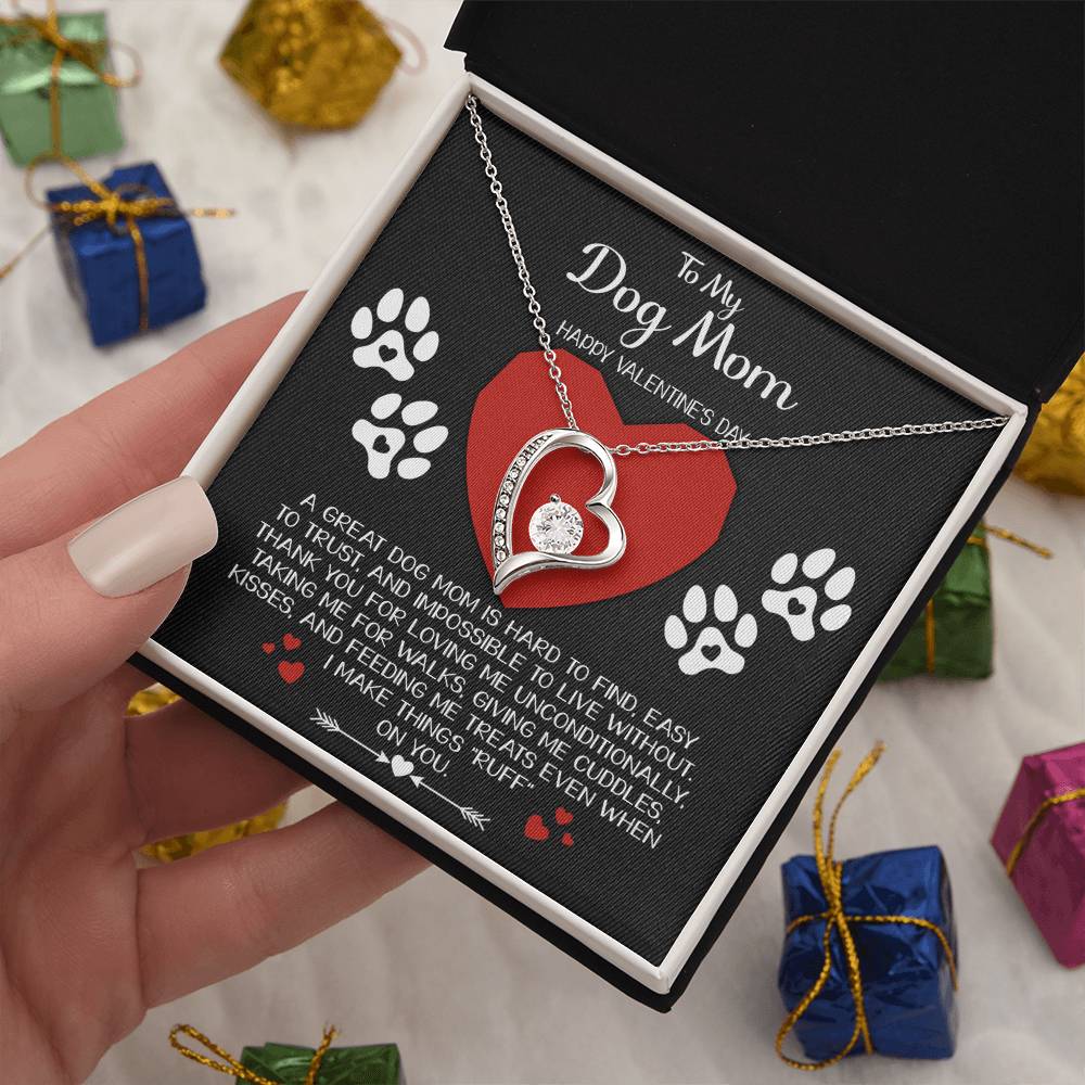 To My Dog Mom, Happy Valentines Day, Forever Love Heart Necklace Message Card