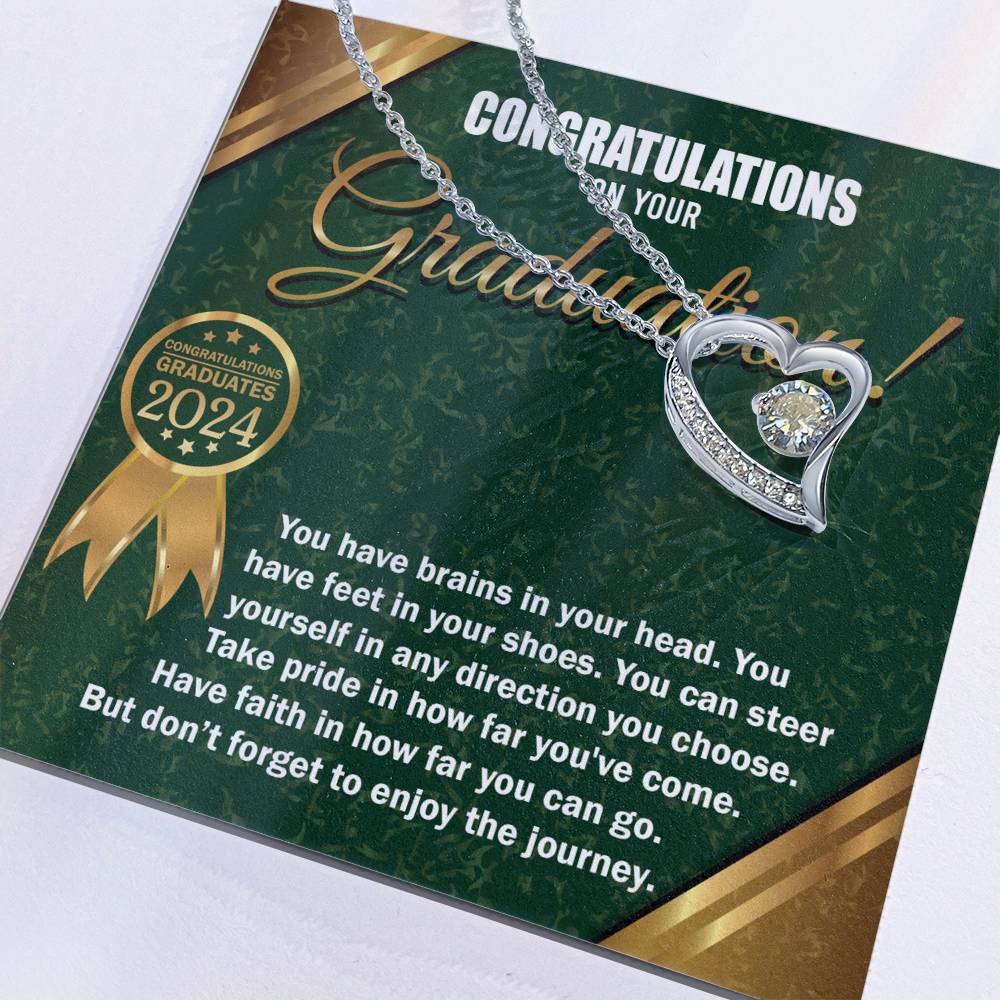 Congratulations On Your Graduation, Have Faith In How Far You Can Go, Forever Love Heart Necklace