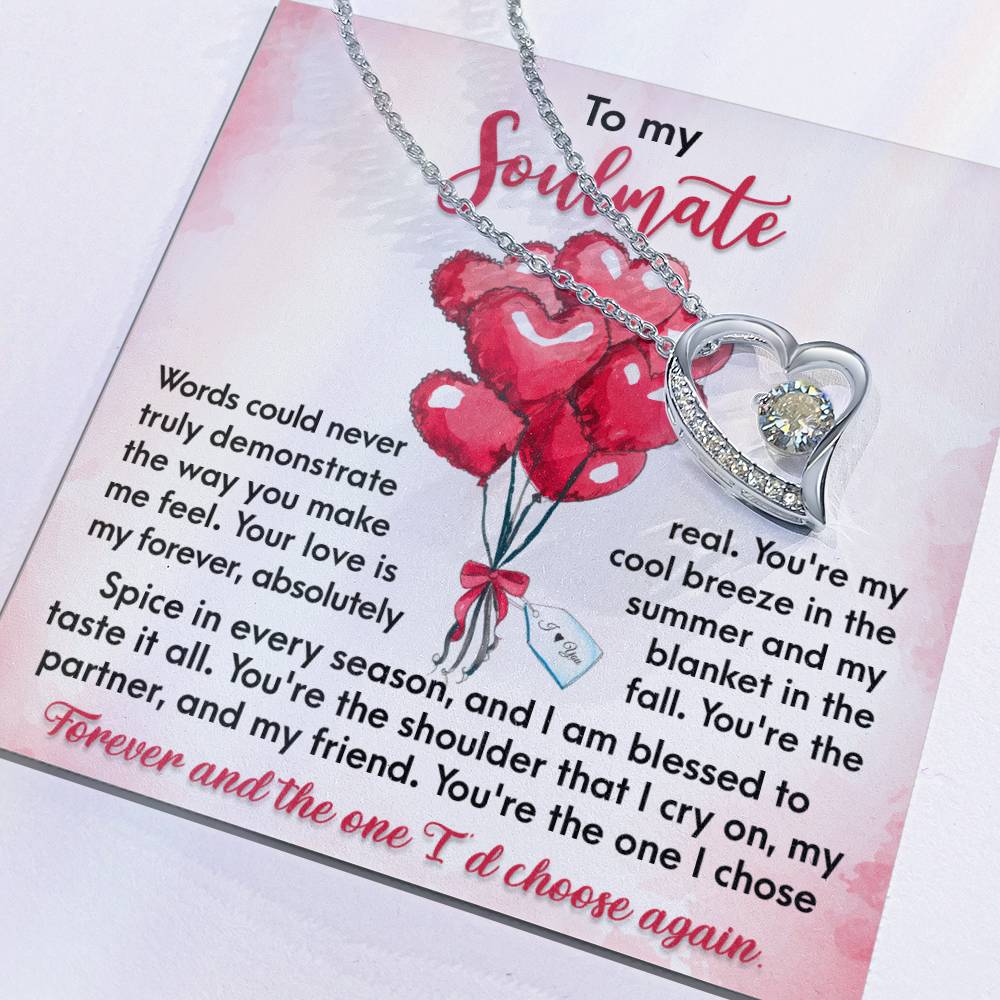 To My Soulmate, You're the One I Chose Forever, Forever Love Heart Necklace Message Card