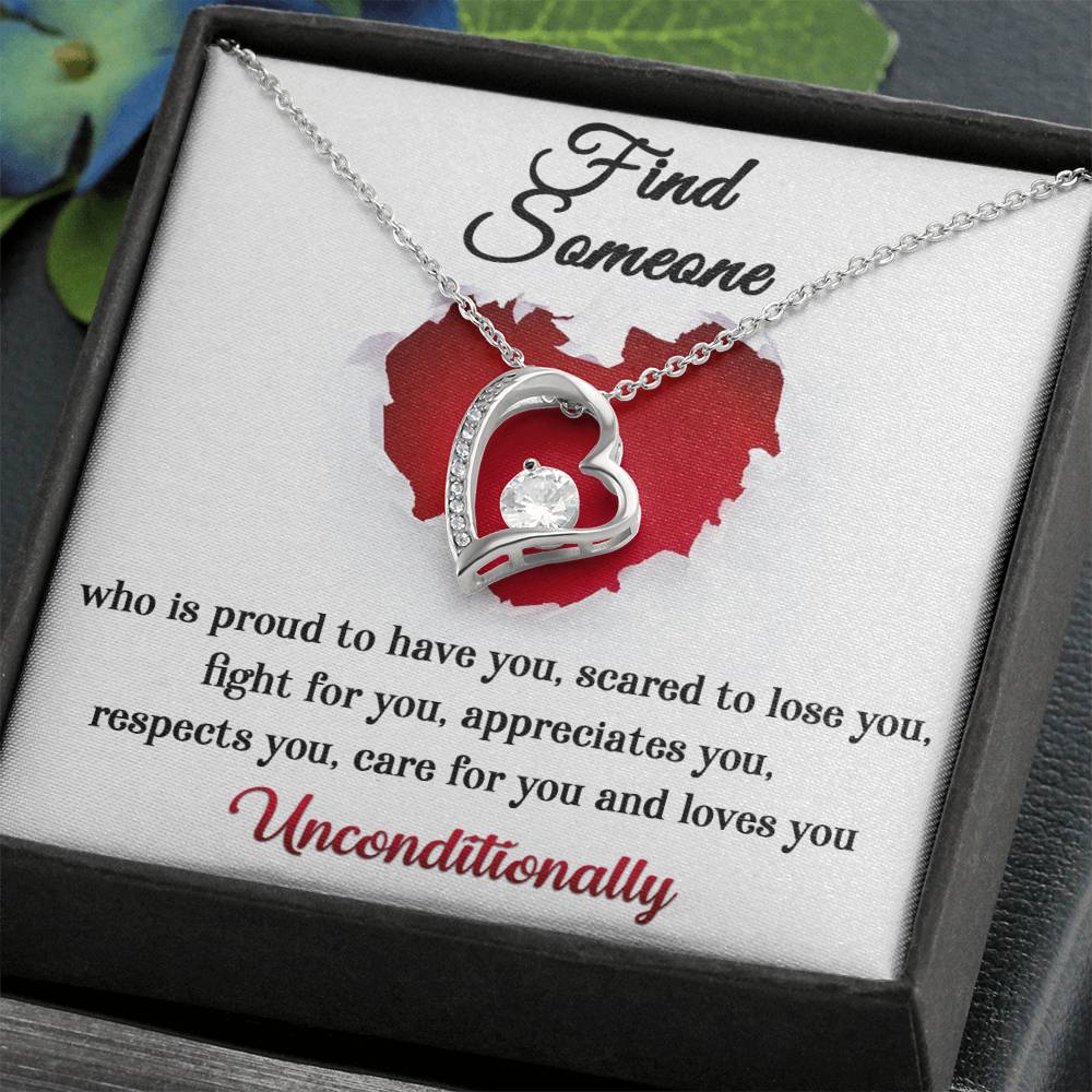 Find Someone Who Loves You Unconditionally, Forever Love Heart Necklace Message Card