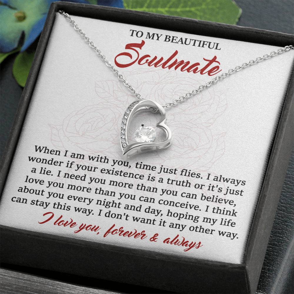 To My Beautiful Soulmate,  I Need You, Forever Love Heart Necklace Message Card