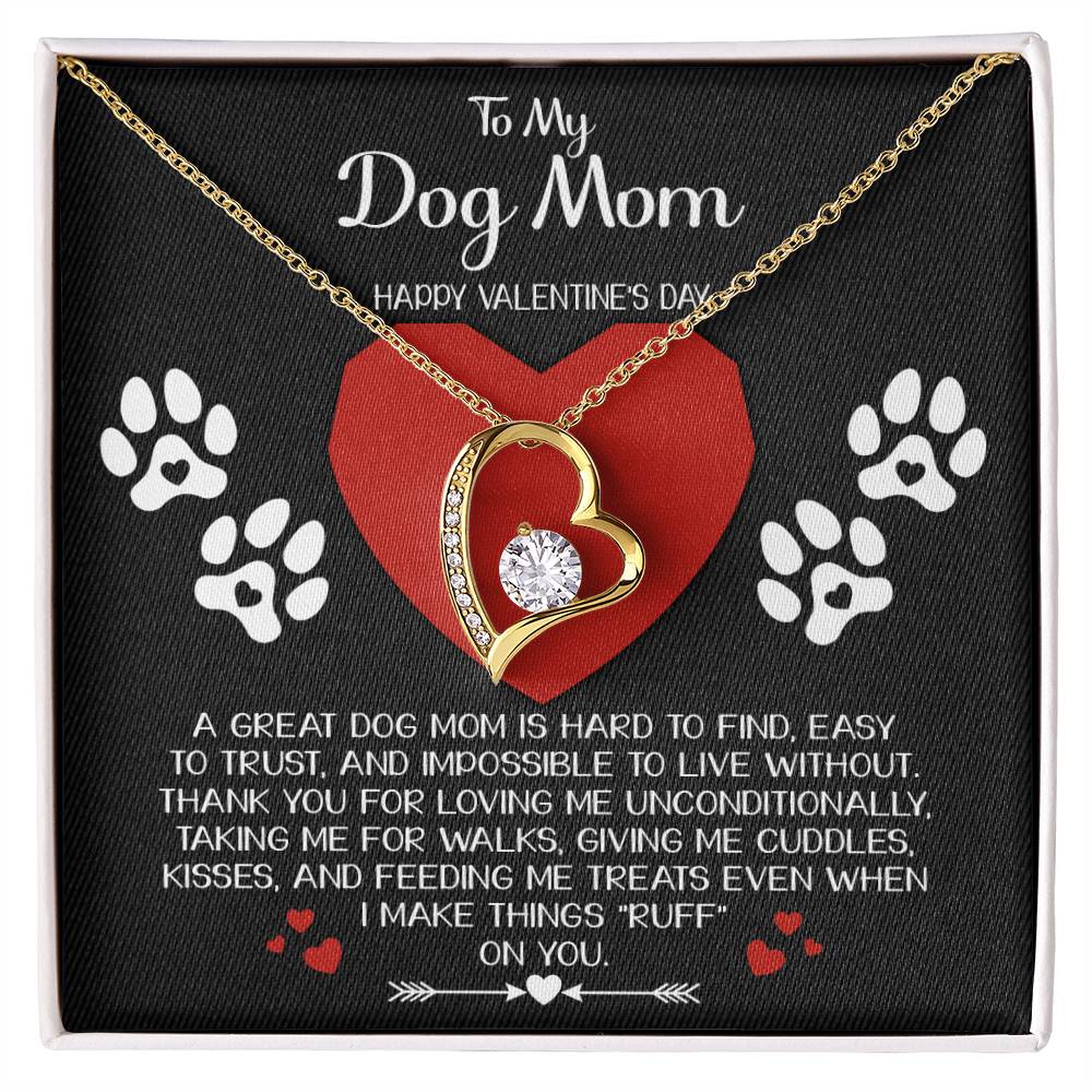 To My Dog Mom, Happy Valentines Day, Forever Love Heart Necklace Message Card