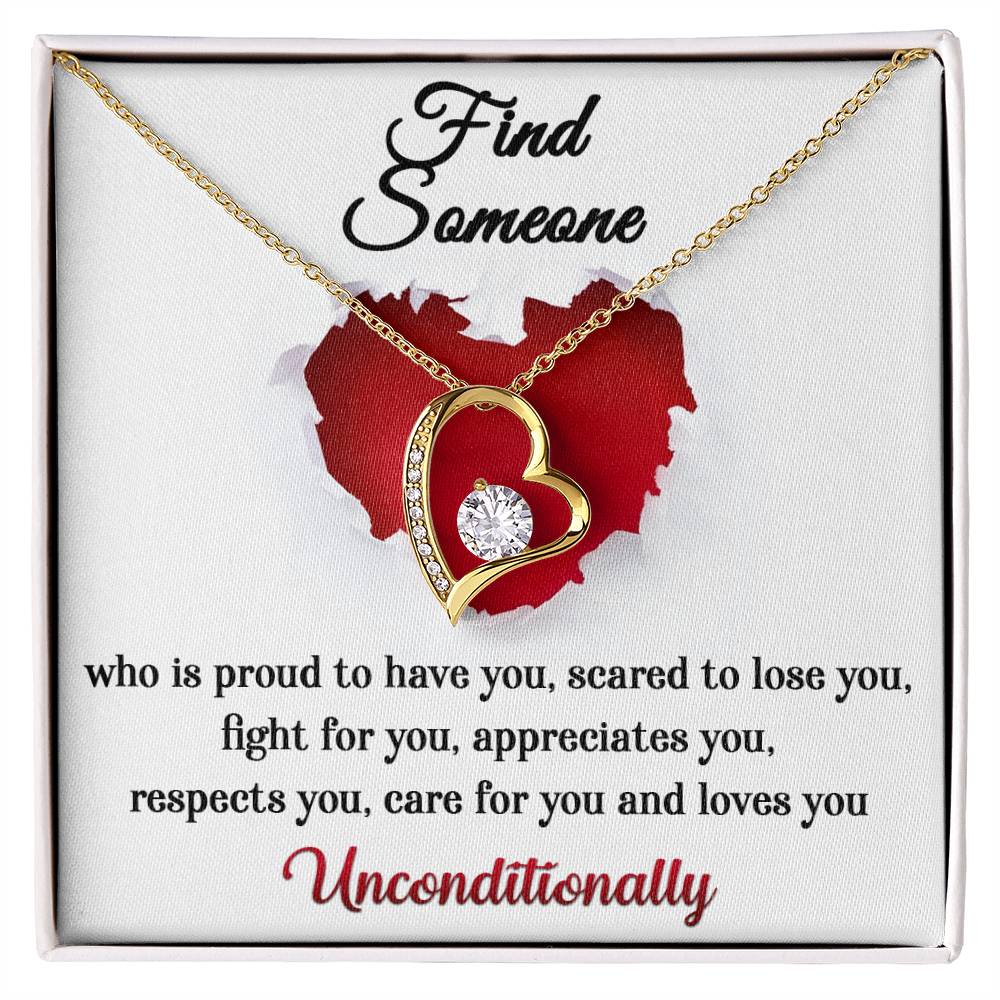 Find Someone Who Loves You Unconditionally, Forever Love Heart Necklace Message Card