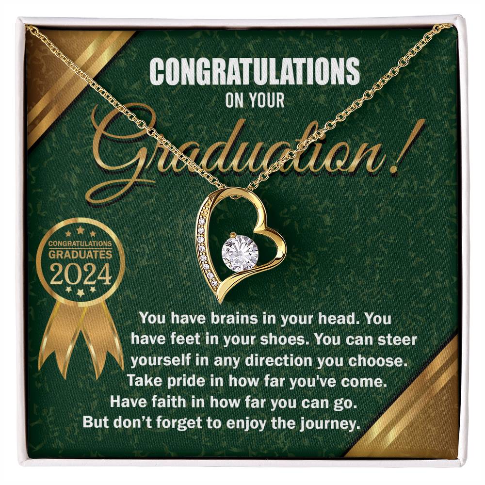 Congratulations On Your Graduation, Have Faith In How Far You Can Go, Forever Love Heart Necklace