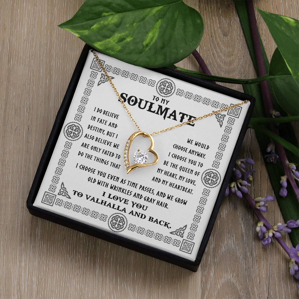 To My Soulmate, I Choose You Even As We Grow Old, Forever Love Heart Necklace Message Card