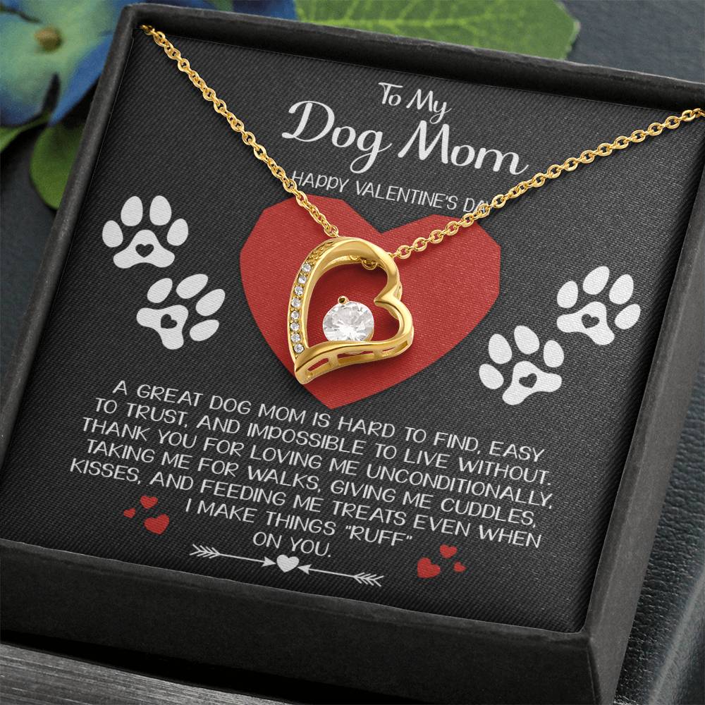 To My Dog Mom, Happy Valentines Day, Forever Love Heart Necklace Message Card