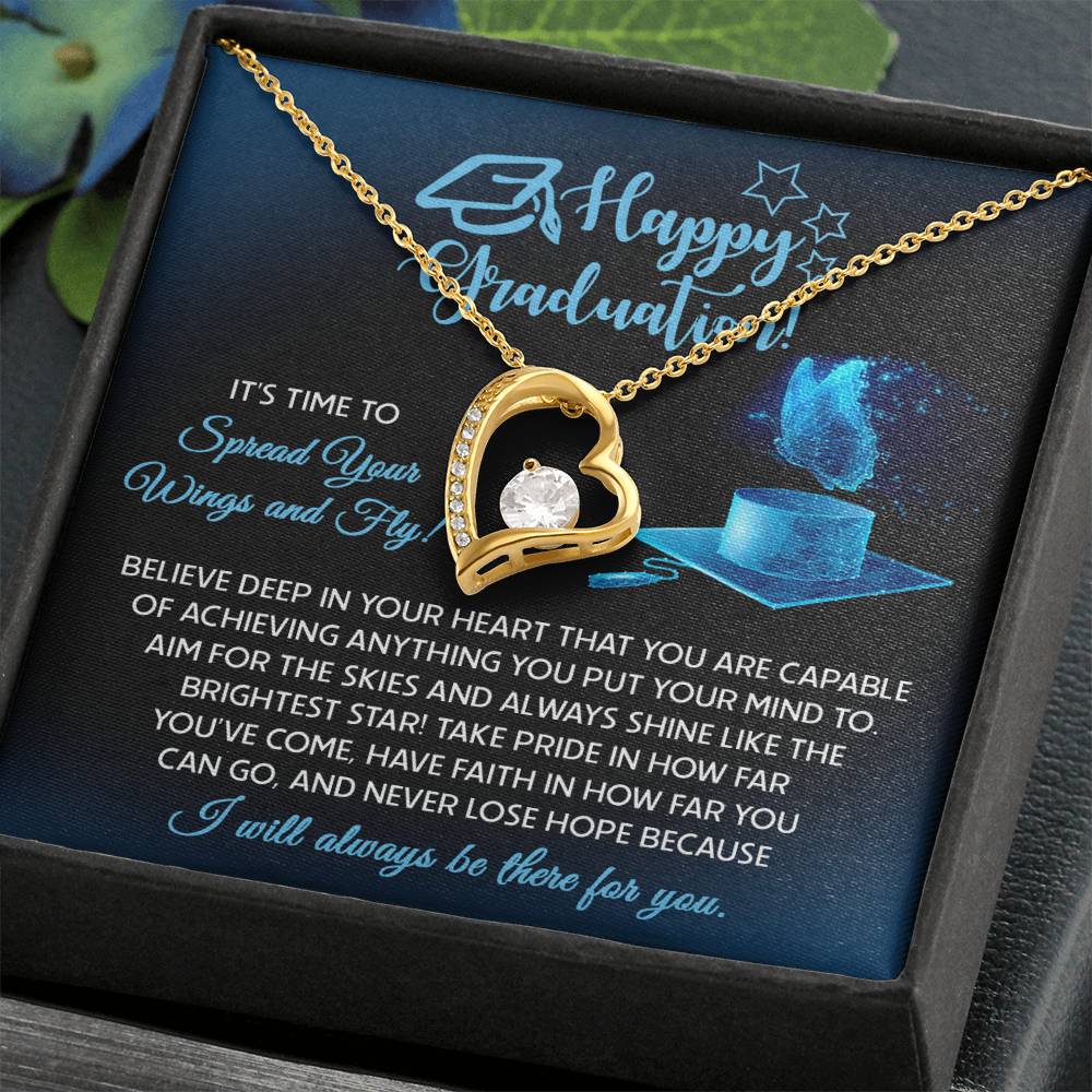 Happy Graduation, Spread Your Wings And Fly, Forever Love Heart Necklace