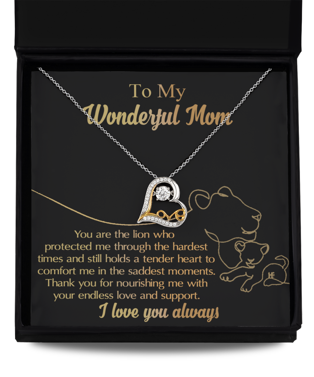 To My Mom - You Are The Lion Who Protected Me - Love Dancing Heart Necklace