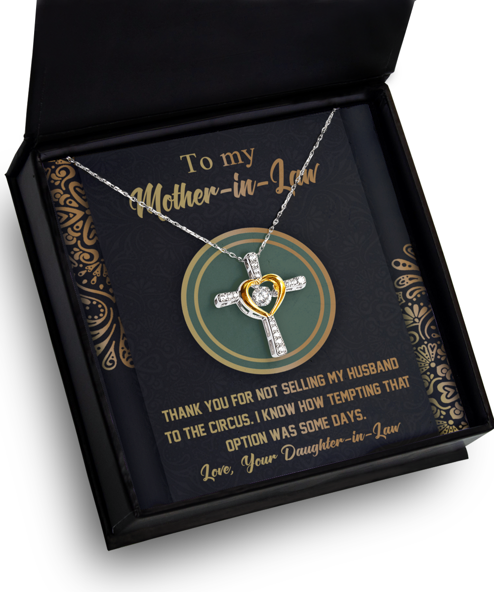 To My Mother-In-Law - Thank You For Not Selling My Husband - Cross Dancing Necklace