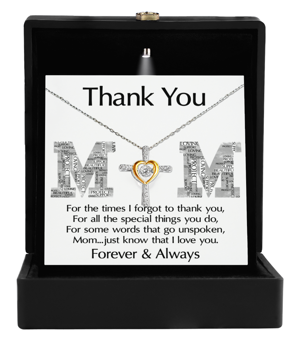 To My Mom - Thank You - Cross Dancing Necklace