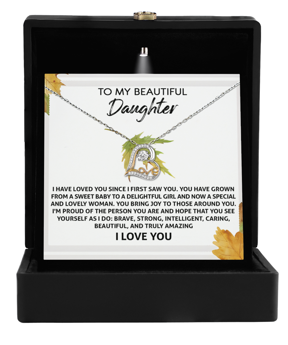 To My Beautiful Daughter, Im Proud Of The Person You Are, Love Dancing Heart Necklace, Gift For Daughter